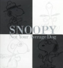 Snoopy__not_your_average_dog