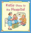 Katie_goes_to_the_hospital
