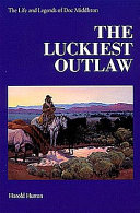The_luckiest_outlaw