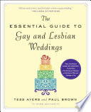 The_Essential_Guide_to_Gay_and_Lesbian_Weddings