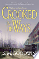 Crooked_in_His_Ways