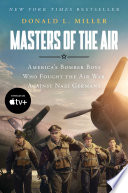 Masters_of_the_Air___America_s_Bomber_Boys_Who_Fought_the_Air_War_Against_Nazi_Germany