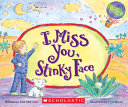 I_miss_you__Stinky_Face