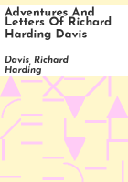 Adventures_and_Letters_of_Richard_Harding_Davis