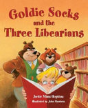Goldie_Socks_and_the_three_libearians