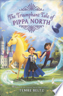 The_Triumphant_Tale_of_Pippa_North