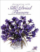 Decorating_with_silk___dried_flowers