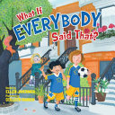 What_if_everybody_said_that_