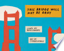 This_Bridge_Will_Not_Be_Gray