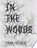 In_the_woods___a_Dublin_murder_squad_mystery