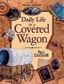 Daily_Life_in_a_Covered_Wagon