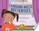 A_Thousand_White_Butterflies