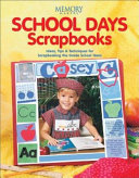 Memory_makers_school_days_scrapbooks