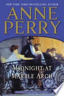 Midnight_at_Marble_Arch___a_Charlotte_and_Thomas_Pitt_novel