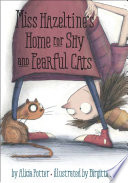 Miss_Hazeltine_s_Home_for_Shy_and_Fearful_Cats
