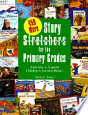 450_more_story_stretchers_for_the_primary_grades