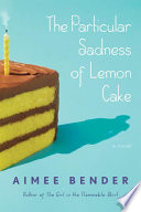The_particular_sadness_of_lemon_cake