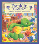 Franklin_is_messy