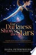 For_Darkness_Shows_the_Stars