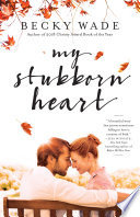 My_stubborn_heart
