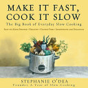 Make_it_fast__cook_it_slow