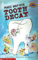 Make_way_for_tooth_decay