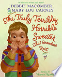 The_truly_terribly_horrible_sweater--that_Grandma_knit