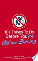 101_things_to_do_before_you_re_old_and_boring