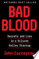 Bad_blood___secrets_and_lies_in_a_Silicon_Valley_startup