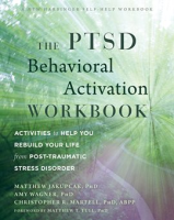 The_PTSD_Behavioral_Activation_Workbook