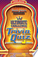 Uncle_John_s_Presents_the_Ultimate_Challenge_Trivia_Quiz