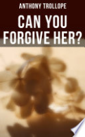 Can_You_Forgive_Her_