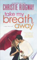 Take_My_Breath_Away