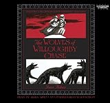 The_wolves_of_Willoughby_Chase